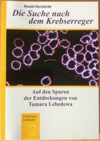 Die Suche nach dem Krebserreger - Ronald Derndorfer